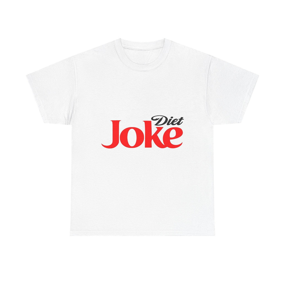 Funny Diet Joke Shirt